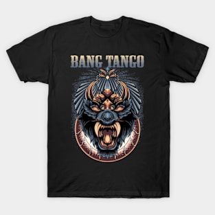 BANG TANGO BAND T-Shirt